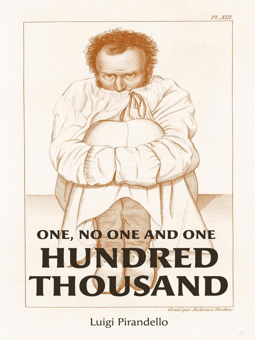 Cover image for One, No One, and One Hundred Thousand